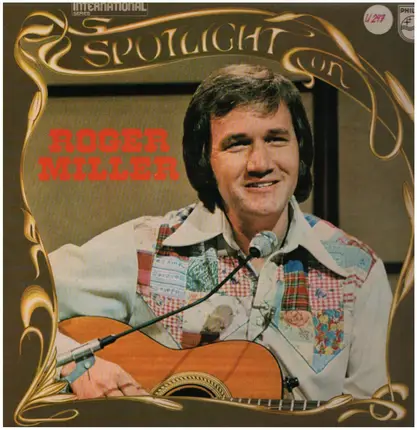 Roger Miller - Spotlight On Roger Miller