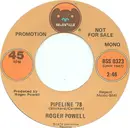 7inch Vinyl Single - Roger Powell - Pipeline '78