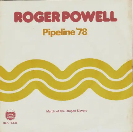 Roger Powell - Pipeline '78