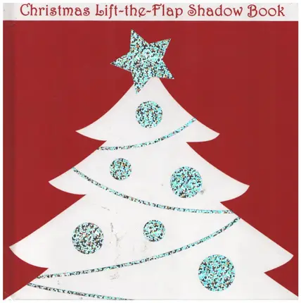 Roger Priddy - Christmas Lift-the-flap Shadow Book