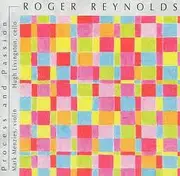 Double CD - Roger Reynolds - Process And Passion