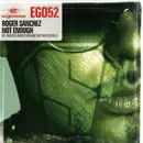 12inch Vinyl Single - Roger Sanchez - Not Enough