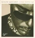 Double CD - Roger Sanchez - Come With Me - Digipak