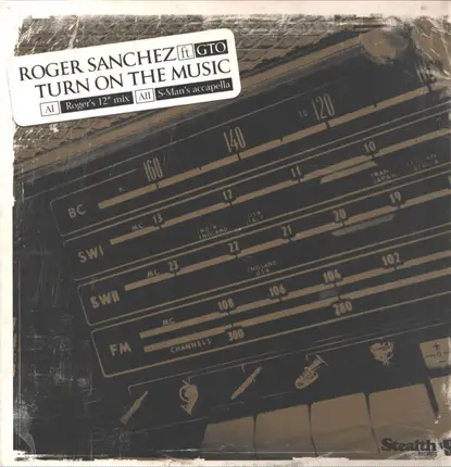Roger Sanchez ft. Gto - Turn On The Music