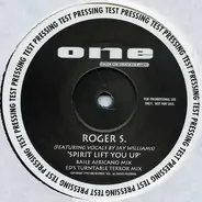 Roger Sanchez Featuring Jay Williams - Spirit Lift You Up