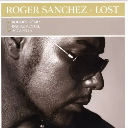 Roger Sanchez - Lost