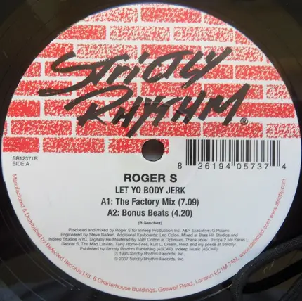 Roger Sanchez - Let Yo Body Jerk / Get Hi