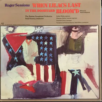 Roger Sessions - Boston Symphony Orchestra , Seiji Ozawa - When Lilacs Last In The Dooryard Bloom'd