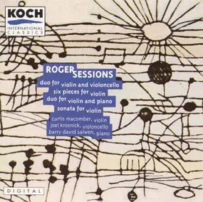 SESSIONS - Duo For Violin And Violoncello - Six Pieces For Violoncello - Duo For Violin And Piano - Sonata For