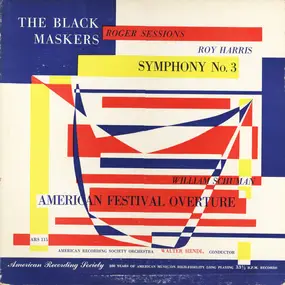 SESSIONS - The Black Maskers / Symphony No. 3 / American Festival Overture