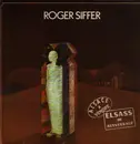 LP - Roger Siffer - Elsass Im Ausverkauf = Alsace A Vendre - Gatefold