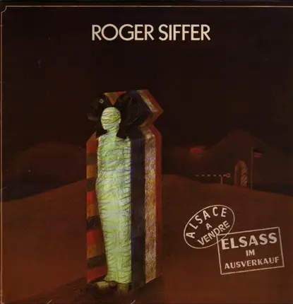 Roger Siffer - Elsass Im Ausverkauf / Alsace A Vendre