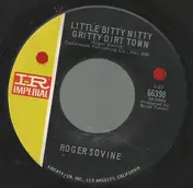 Roger Sovine - Little Bitty Nitty Gritty Dirt Town / Son
