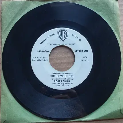 Roger Smith - Tick, Tick, Tick / The Love Of Two