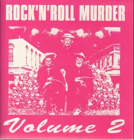 Roger Smith - Rock'N'Roll Murder Volume 2