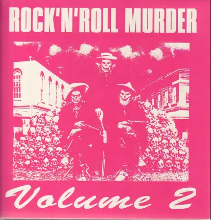 Roger Smith, Johnny Edwards, Charlie Jester, u.a. - Rock'N'Roll Murder Volume 2
