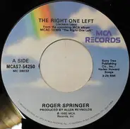 Roger Springer - The Right One Left