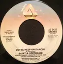 7inch Vinyl Single - Roger St. Kenerly & Stephanie Spruill - Gotta Keep On Dancin'