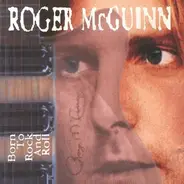 Roger McGuinn - Born To Rock And Roll