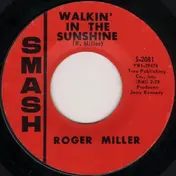 Roger Miller - Walkin' in the Sunshine