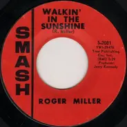 Roger Miller - Walkin' in the Sunshine