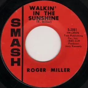 Roger Miller - Walkin' in the Sunshine