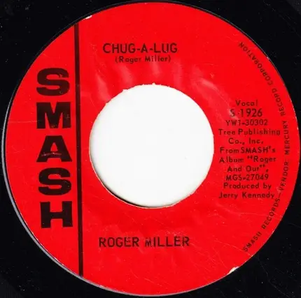 Roger Miller - Chug-A-Lug