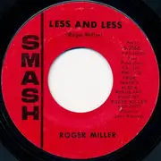7'' - Roger Miller - Heartbreak Hotel / Less And Less