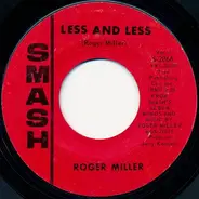 Roger Miller - Heartbreak Hotel / Less And Less