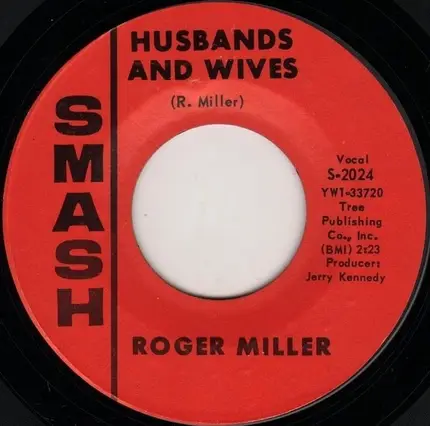 Roger Miller - I've Been A Long Time Leavin' (But I'll Be A Long Time Gone) / Husbands And Wives