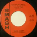 7'' - Roger Miller - King Of The Road / Atta Boy Girl