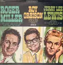 LP - Roger Miller, Roy Orbison, Jerry Lee Lewis - Roger Miller - Roy Orbison - Jerry Lee Lewis