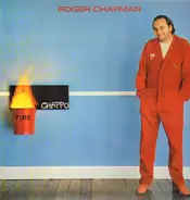 Roger Chapman - Fire Chappo