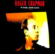 Roger Chapman - The Drum (12' Mix)