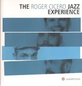 Roger Cicero - Roger Cicero Jazz Experience