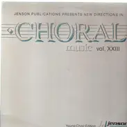 Roger Emerson, Jill Gallina,.. - Choral Music Vol. XXIII