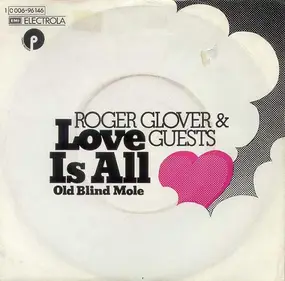 Roger Glover - Love Is All