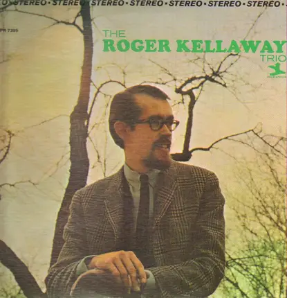 Roger Kellaway - The Roger Kellaway Trio
