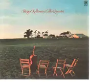 Roger Kellaway - The Roger Kellaway Cello Quartet