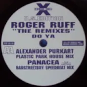 Roger Ruff - Do Ya (The Remixes)