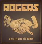 Rogers - Mittelfinger für immer