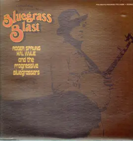 Roger Sprung - Bluegrass Blast - A Mixed Bag Of Ol' Timey Music
