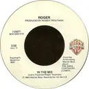 7'' - Roger Troutman - In The Mix