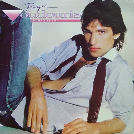 Roger Voudouris - On the Heels of Love