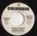 7'' - Roger Waters - 5:06AM (Every Strangers Eyes)