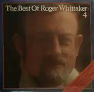 Roger Whittaker - The Best Of Roger Whittaker 4