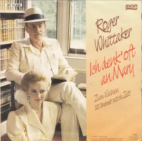 Roger Whittaker - Ich Denk' Oft An Mary