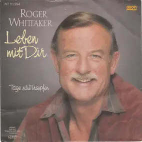 Roger Whittaker - Leben Mit Dir
