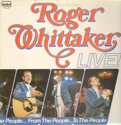 Roger Whittaker - Live!
