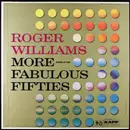 LP - Roger Williams - More Songs Of The Fabulous Fifties